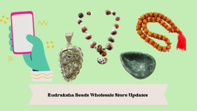 Rudraksha Beads Wholesale Store Updates
